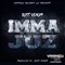 Imma Juz - Boss Venom lyrics