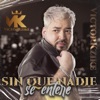 Sin que nadie se entere - Single