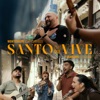 Santo Es El Que Vive (Versión Acústica) - Single