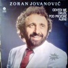 Zoran Jovanović i orkestar Dragana Aleksandrića, 1981