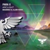 Para X - Arclight (Mhammed el Alami Remix)