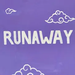 Runaway (feat. thefirstrann & D-Ren) Song Lyrics