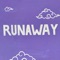 Runaway (feat. thefirstrann & D-Ren) - Chris't Young lyrics