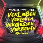 Verlieben, verloren, vergessen, verzeih'n (HBz Remix) artwork