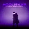 Stream & download Hooligans - Single