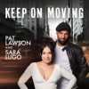 keep on moving - Single