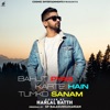 Harlal Batth - Bahut Pyar Karte Hain Tumko Sanam