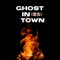 Ghost in Town artwork