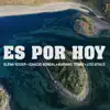 Es por Hoy (feat. Ignacio Boreal, Mariano Torre & Lito Vitale) - Single album lyrics, reviews, download