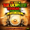 The Best of the Ultimate Reggae & Dancehall, Vol.1 2007 - 2013