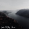 Light To My Shade - Single