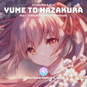 Yume to Hazakura (feat. Singing Cosplayer Hikari) artwork
