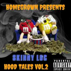 Hood Tales, Vol. 2 by Skinny Loc album reviews, ratings, credits