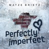 Perfectly Imperfect - Single
