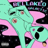 Eedd - Bellakeo Galactic