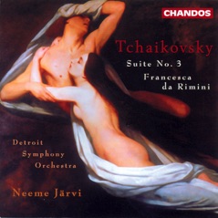 Tchaikovsky: Suite No. 3 & Francesca da Rimini