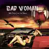 Stream & download Bad woman (feat. Slow vo & Luna deluge) - Single