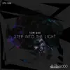 Stream & download Step into the Light - Single