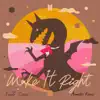 Make It Right (feat. Lauv) [Acoustic Remix] - Single album lyrics, reviews, download