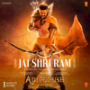 Jai Shri Ram Audio Teaser From Adipurush - Ajay-Atul mp3
