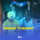 Monday to Monday (feat. Champion & Sansand) artwork