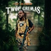 Twop Grimas - Single, 2021