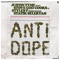 Anti Dope (feat. Stove God Cooks & Styles P) - Justin Tyme lyrics