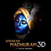 Adharam Madhuram (3D Version) artwork