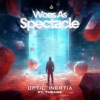 Woes As Spectacle - Single