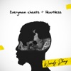 Everyman Cheats + Heartless - Single