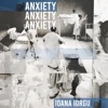 Anxiety - Single