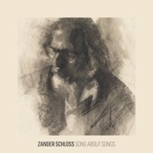 Zander Schloss - I Have Loved the Story of My Life