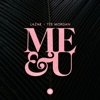 Me & U - Single