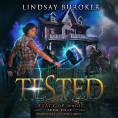 Tested: Legacy of Magic, Book 4 (Unabridged)