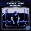 Take Me Home - Single