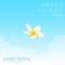 Sweet Island Air (feat. Hāwane Rios) cover