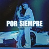 Por Siempre - Single