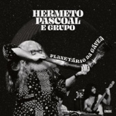 Hermeto Pascoal - Vou pra Lá e pra Cá