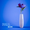 Fall - Single