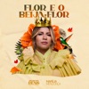 Flor E O Beija-Flor - Single