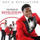 Roy & Revelation - I Still Got Joy
