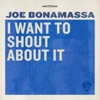 I Want To Shout About It - Single