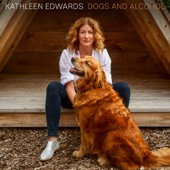 Kathleen Edwards - Dogs and Alcohol