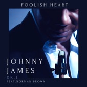 Foolish Heart (feat. Norman Brown) artwork