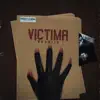 Stream & download Victima - Single