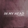 In My Head - Single