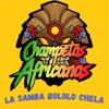 La Samba Bololo Chela - Single