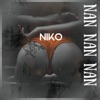 Nan Nan Nan - Single