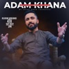 Adam Khana - Single