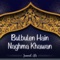 Bulbulen Hain Naghma Khawan - Junaid Ali lyrics